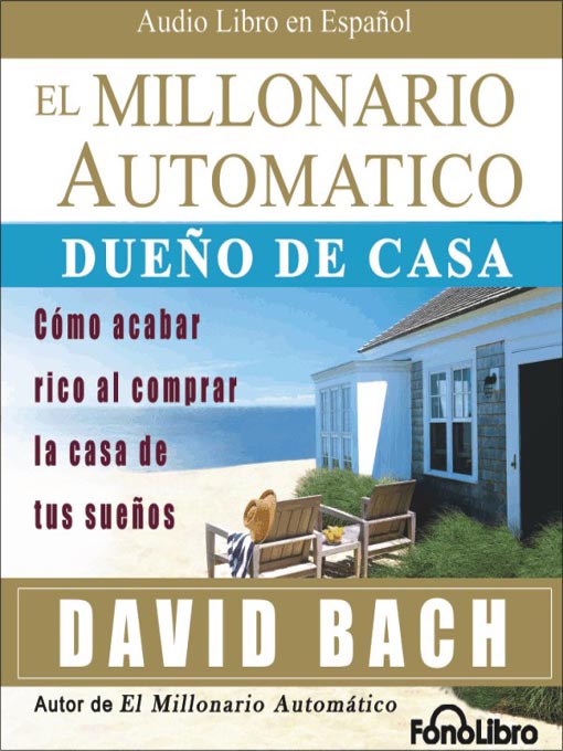 Title details for El Millonario Automatico by Dave Bach - Available